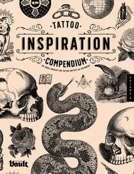 Tattoo Inspiration Compendium, Paperback/Kale James