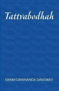 Tattvabodhaḥ, Paperback/Swami Dayananda Saraswati