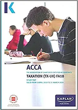 TAXATION (TX) (FA18) - STUDY TEXT, Paperback/***