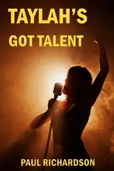 Taylah's Got Talent, Paperback/Paul Richardson