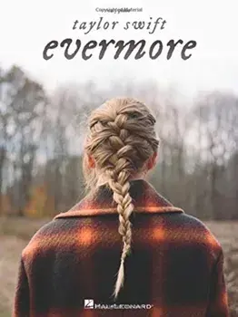 Taylor Swift - Evermore Easy Piano Songbook with Lyrics, Paperback/Taylor Swift