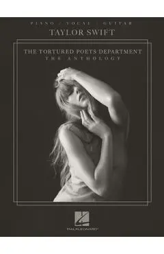 Taylor Swift - The Tortured Poets Department: The Anthology - Piano/Vocal/Guitar Songbook - Taylor Swift