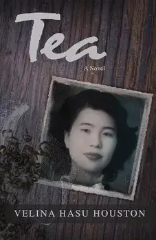 Tea, Paperback/Velina Hasu Houston