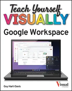 Teach Yourself Visually Google Workspace, Paperback/Guy Hart-Davis
