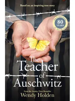 Teacher of Auschwitz: Based on the inspiring true story of Fredy Hirsch, Paperback/***