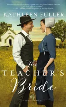 Teacher's Bride, Paperback/Kathleen Fuller