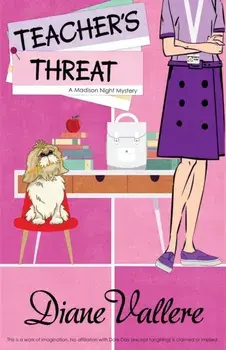Teacher's Threat: A Madison Night Mystery, Paperback/Diane Vallere