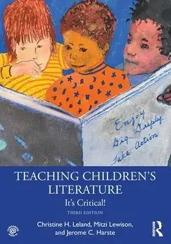 Teaching Children's Literature. It's Critical!, 3 ed, Paperback/***