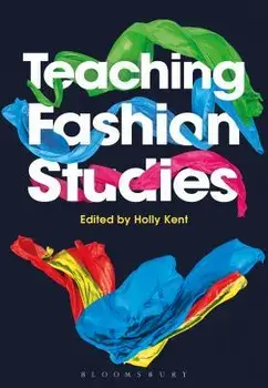 Teaching Fashion Studies, Paperback/***