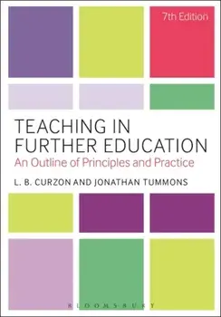 Teaching in Further Education. An Outline of Principles and Practice, 7 ed, Paperback/***
