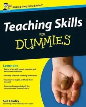 Teaching Skills For Dummies, Paperback/Sue Cowley