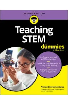 Teaching Stem for Dummies - Andrew Zimmerman Jones