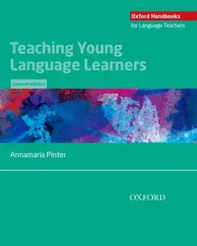 Teaching Young Language Learners, Paperback/Annamaria Pinter