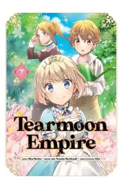 Tearmoon Empire (Manga): Volume 7 - Nozomu Mochitsuki