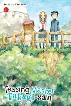 Teasing Master Takagi-san, Vol. 14, Paperback/Soichiro Yamamoto
