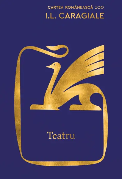 Teatru | I.L. Caragiale - I.L. Caragiale