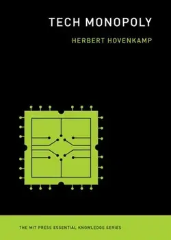 Tech Monopoly, Paperback/Herbert Hovenkamp
