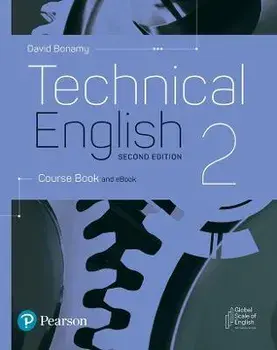 Technical English 2nd Edition Level 2 Course Book and eBook. 2 ed/David Bonamy
