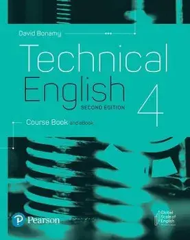 Technical English 2nd Edition Level 4 Course Book and eBook. 2 ed/David Bonamy