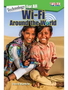 Technology For All. Wi-Fi Around the World, Paperback/David Bjerklie