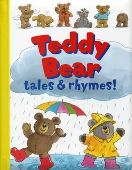 Teddy Bear Tales & Rhymes, Paperback/Rachel Elliot