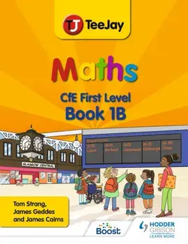 TeeJay Maths CfE First Level Book 1B Second Edition, Paperback/***