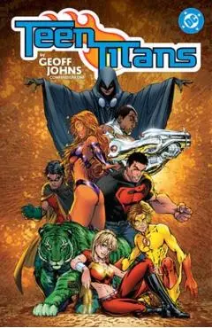 Teen Titans by Geoff Johns Compendium One - Geoff Johns