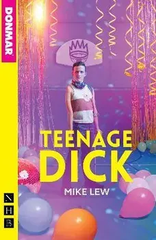 Teenage Dick, Paperback/Mike Lew