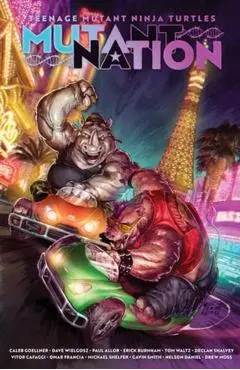Teenage Mutant Ninja Turtles: Mutant Nation, Vol. 2 - Tom Waltz