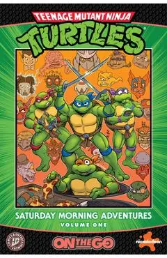 Teenage Mutant Ninja Turtles: Saturday Morning Adventures--On the Go: Half-Shell Shenanigans - Erik Burnham