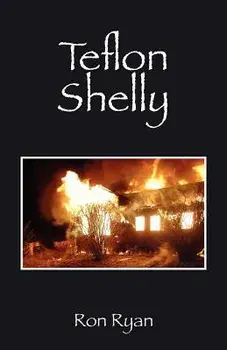 Teflon Shelly, Paperback/Ron Ryan