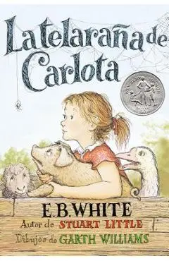 Telara�a de Carlota: Charlotte's Web (Spanish Edition) - E. B. White