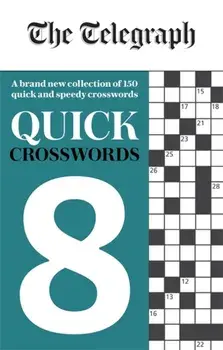 Telegraph Quick Crosswords 8, Paperback/***