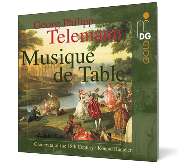 Telemann - La Musique de table