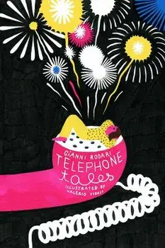 Telephone Tales, Hardcover/Gianni Rodari