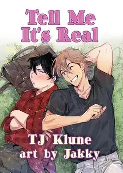 Tell Me It's Real, Paperback/Tj Klune