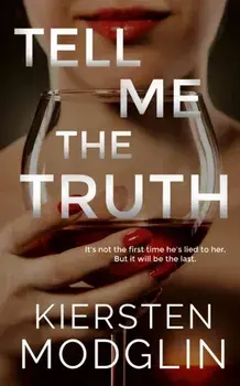 Tell Me the Truth, Paperback/Kiersten Modglin