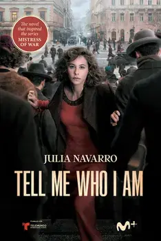 Tell Me Who I Am, Paperback/Julia Navarro