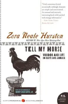 Tell My Horse, Paperback/Zora Neale Hurston