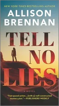 Tell No Lies/Allison Brennan