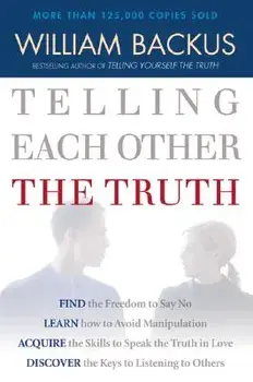 Telling Each Other the Truth, Paperback/William Backus