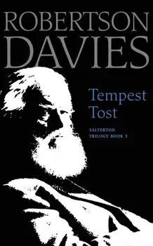 Tempest Tost, Paperback/Robertson Davies