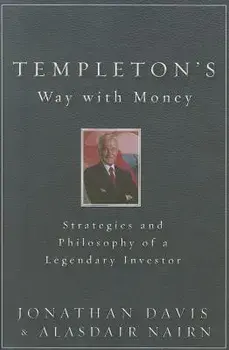 Templeton's Way with Money, Hardcover/Alasdair Nairn