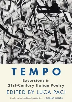 Tempo. Excursions in 21st Century Italian Poetry, Paperback/***