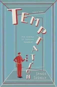Temptation, Paperback/Janos Szekely