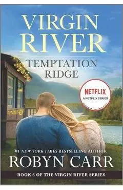 Temptation Ridge: A Virgin River Novel - Robyn Carr