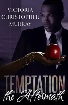 Temptation: The Aftermath, Paperback/Victoria Christopher Murray