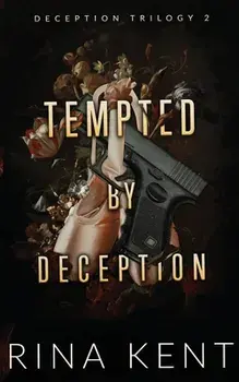 Tempted by Deception: Special Edition Print, Paperback/Rina Kent
