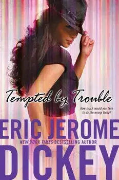 Tempted by Trouble, Paperback/Eric Jerome Dickey