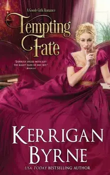 Tempting Fate, Paperback/Kerrigan Byrne